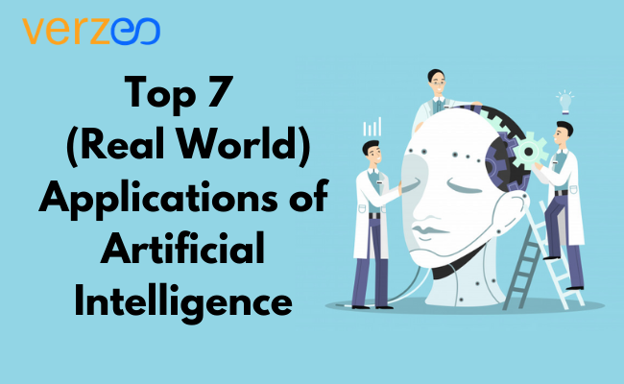 Top 7 Applications of Artificial Intelligence- Verzeo