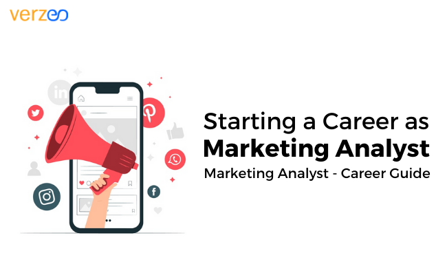How to become a marketing analyst- Verzeo
